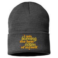 I Am Becoming The Best Version Of Myself Positive Quote Sustainable Knit Beanie