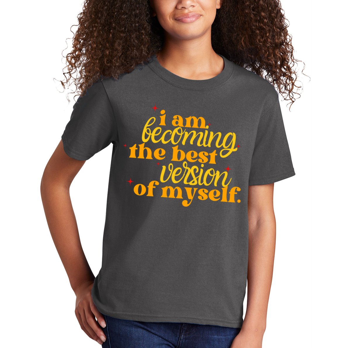 I Am Becoming The Best Version Of Myself Positive Quote Kids T-Shirt
