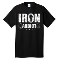 Iron Addict Bodybuilding Weightlifting Workout Tall T-Shirt