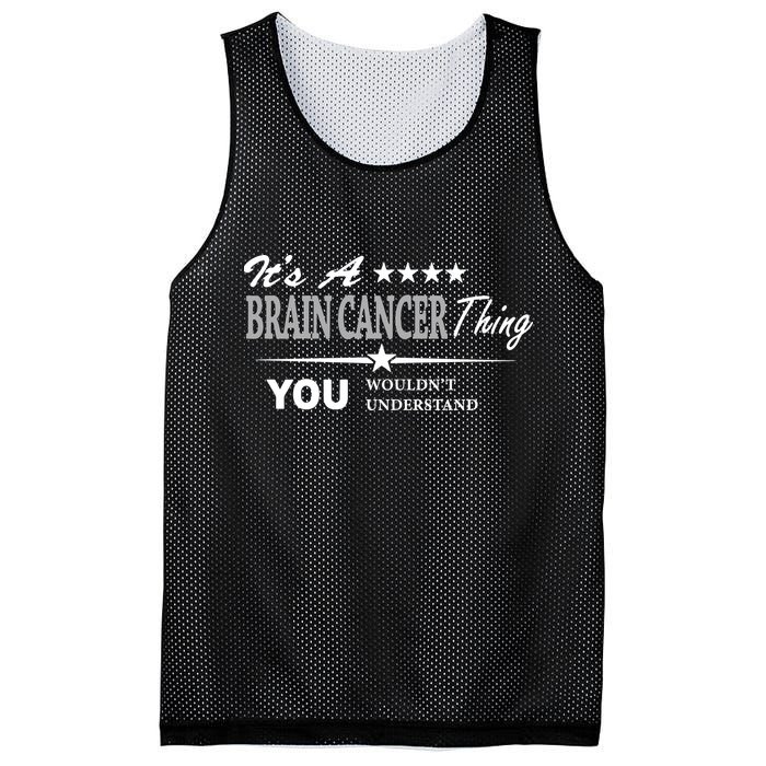 It's A Brain Cancer Thing You Wouldn't Understand Cancer Mesh Reversible Basketball Jersey Tank