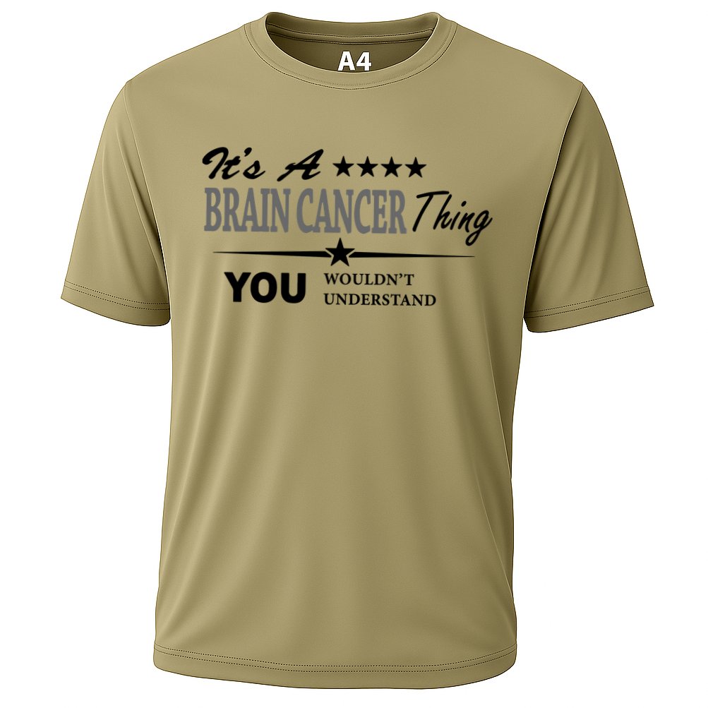 It's A Brain Cancer Thing You Wouldn't Understand Cancer Performance Shirt