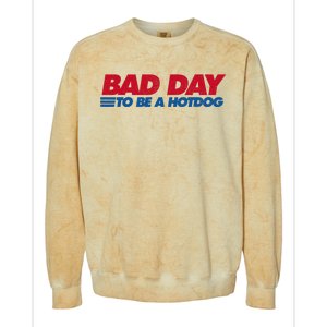 Its A Bad Day To Be A Hot Dog Funny Hot Dog 4th Of July Colorblast Crewneck Sweatshirt