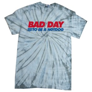 Its A Bad Day To Be A Hot Dog Funny Hot Dog 4th Of July Tie-Dye T-Shirt