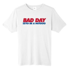 Its A Bad Day To Be A Hot Dog Funny Hot Dog 4th Of July Tall Fusion ChromaSoft Performance T-Shirt