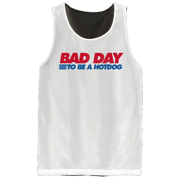 Its A Bad Day To Be A Hot Dog Funny Hot Dog 4th Of July Mesh Reversible Basketball Jersey Tank