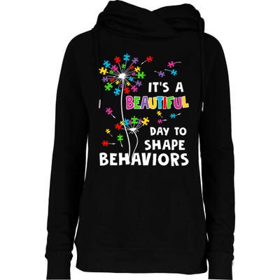 It's A Beautiful Day To Shape Behaviors Special Education Autism Awareness Womens Funnel Neck Pullover Hood