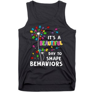 It's A Beautiful Day To Shape Behaviors Special Education Autism Awareness Tank Top