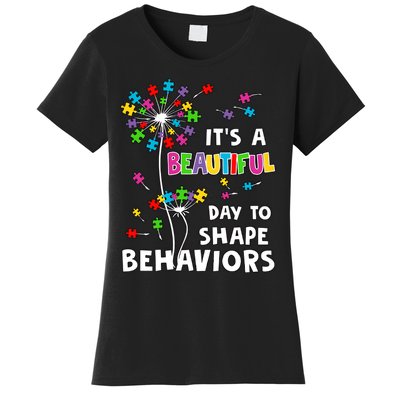 It's A Beautiful Day To Shape Behaviors Special Education Autism Awareness Women's T-Shirt