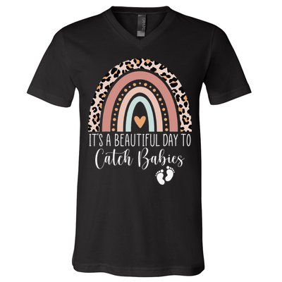 Its A Beautiful Day To Catch Babies Midwife LD Nurse Rainbow V-Neck T-Shirt
