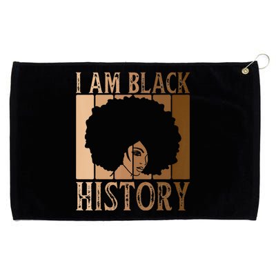 I Am Black History Black History Month Grommeted Golf Towel