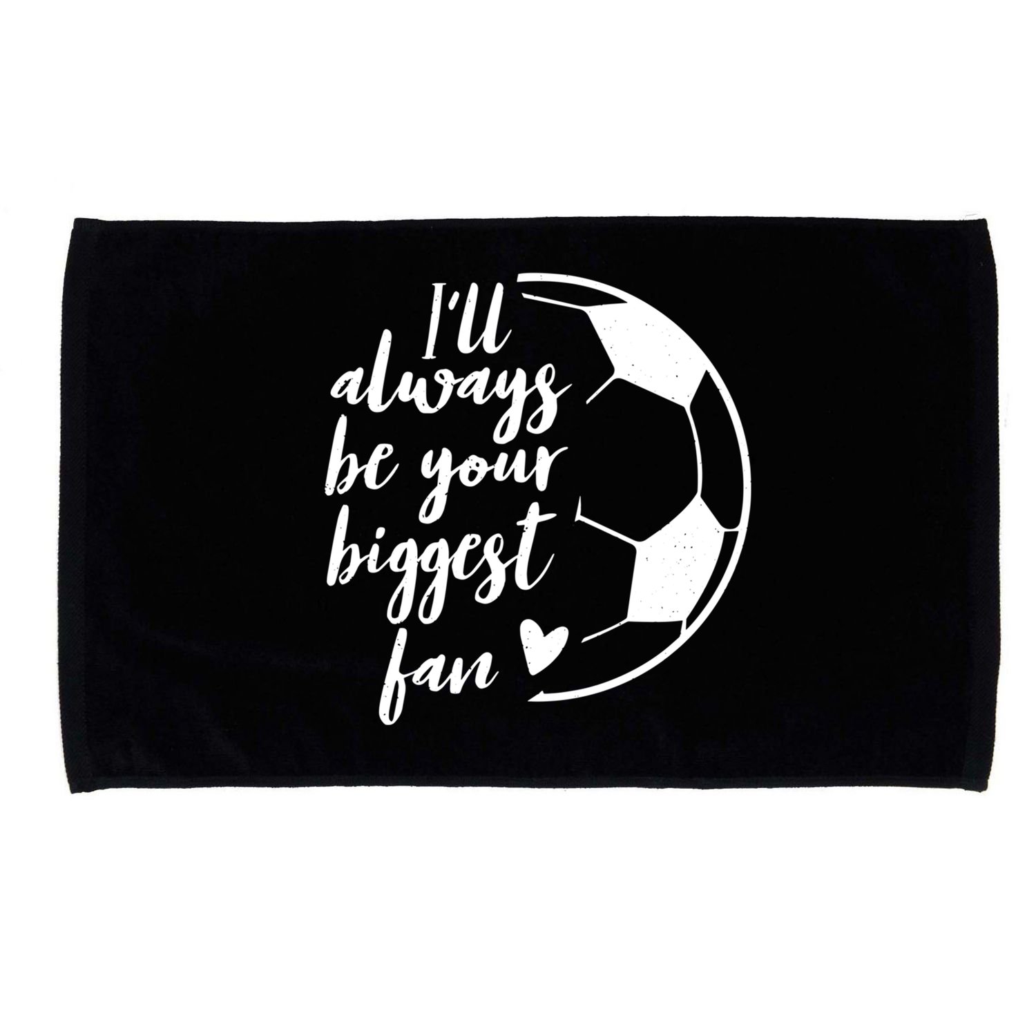 I'll Always Be Your Biggest Soccer Fan Team Player Gift Cool Gift Microfiber Hand Towel