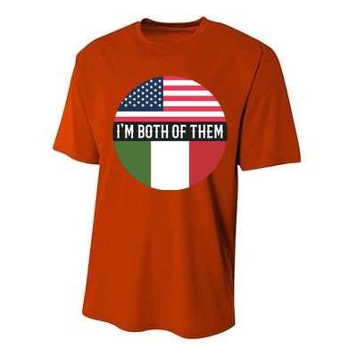 I Am Both Of Them American And Italian Flags Performance Sprint T-Shirt