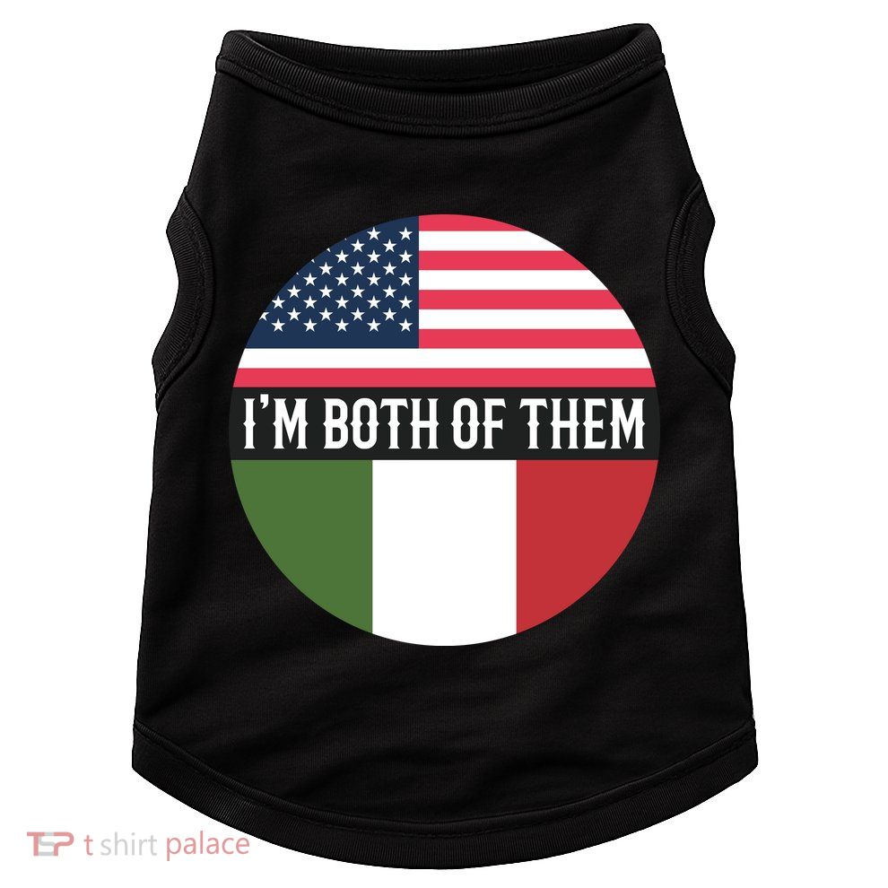 I Am Both Of Them American And Italian Flags Doggie Tank