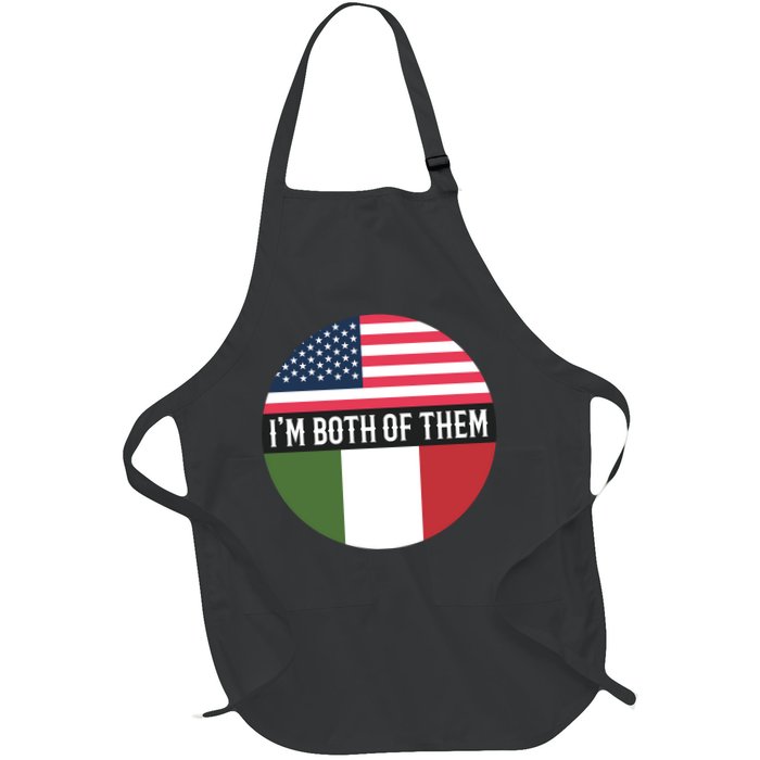 I Am Both Of Them American And Italian Flags Apron