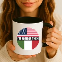 I Am Both Of Them American And Italian Flags Mug