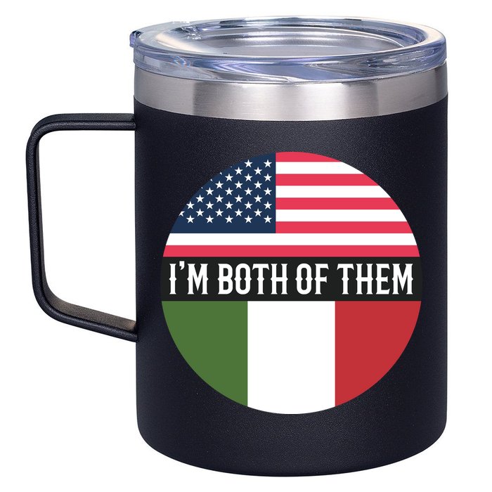 I Am Both Of Them American And Italian Flags 12oz Stainless Steel Coffee Mug