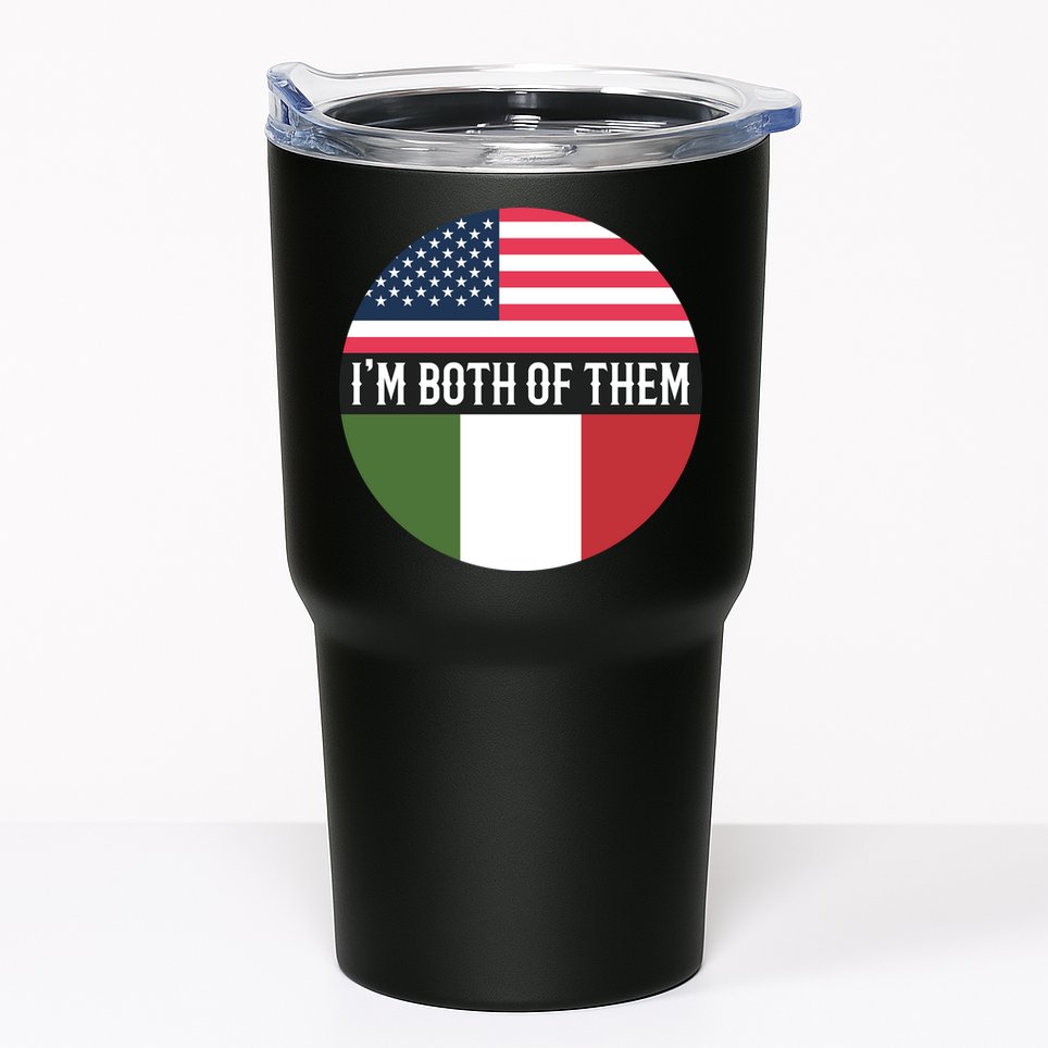 I Am Both Of Them American And Italian Flags Tumbler