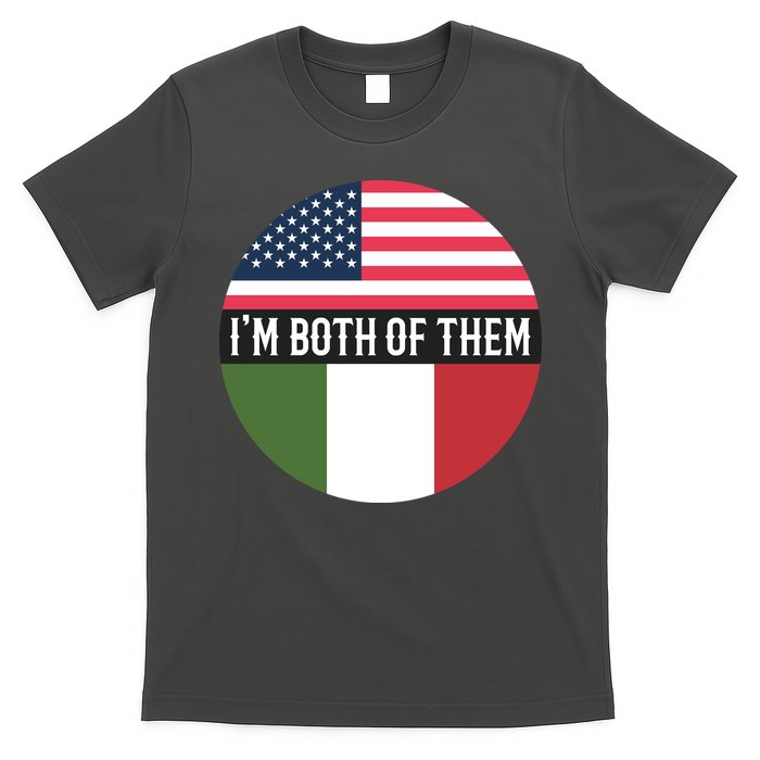 I Am Both Of Them American And Italian Flags T-Shirt