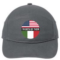 I Am Both Of Them American And Italian Flags 7-Panel Snapback Hat