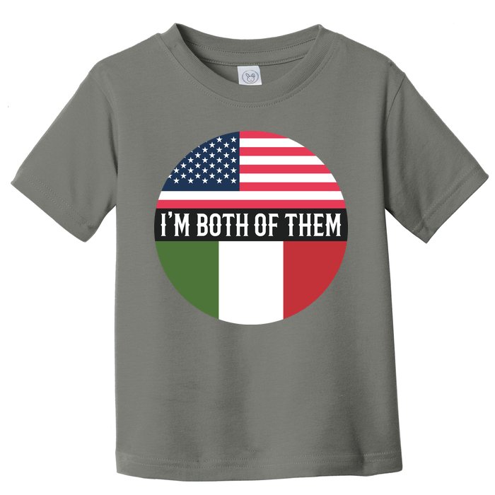 I Am Both Of Them American And Italian Flags Toddler T-Shirt