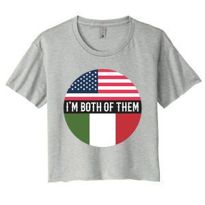 I Am Both Of Them American And Italian Flags Women's Crop Top Tee