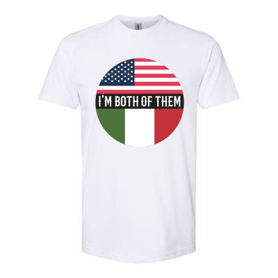 I Am Both Of Them American And Italian Flags Softstyle CVC T-Shirt