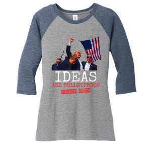 Ideas Are Bulletproof Trump 2024 Women's Tri-Blend 3/4-Sleeve Raglan Shirt