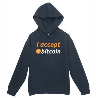 I Accept Bitcoin Funny Crypto Trader BTC Bitcoin Investor Urban Pullover Hoodie