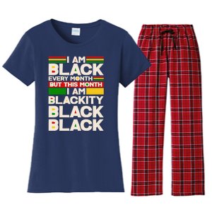 I Am Black Every Month But This Month I Am Blackity Black Black Women's Flannel Pajama Set