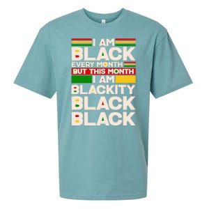 I Am Black Every Month But This Month I Am Blackity Black Black Sueded Cloud Jersey T-Shirt