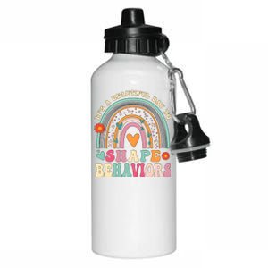 ItS A Beautiful Day To Shape Behaviors Aluminum Water Bottle