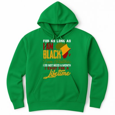 I Am Black History Lifetime Cool Black History Month Hoodie