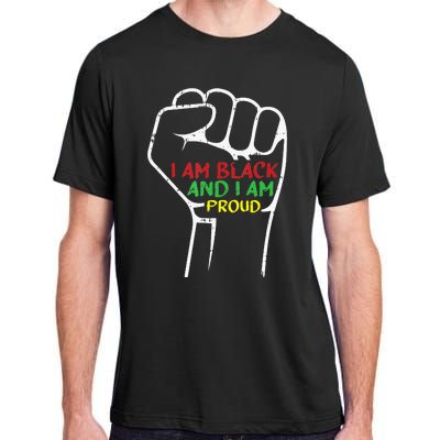 I Am Black And I Am Proud African American Adult ChromaSoft Performance T-Shirt