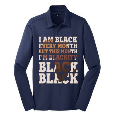 I Am Black Every Month This Month I'm Blackity Black Black Silk Touch Performance Long Sleeve Polo