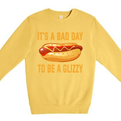 It’s A Bad Day To Be A Glizzy Hotdog Premium Crewneck Sweatshirt