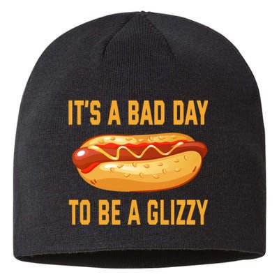 It’s A Bad Day To Be A Glizzy Hotdog Sustainable Beanie