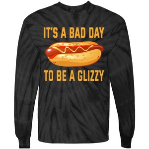 It’s A Bad Day To Be A Glizzy Hotdog Tie-Dye Long Sleeve Shirt