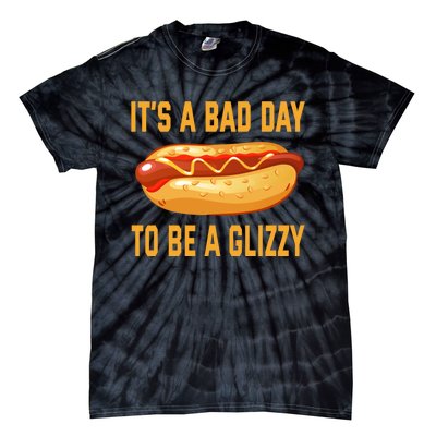 It’s A Bad Day To Be A Glizzy Hotdog Tie-Dye T-Shirt