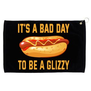 It’s A Bad Day To Be A Glizzy Hotdog Grommeted Golf Towel