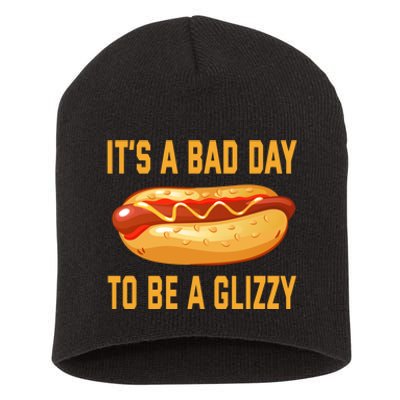 It’s A Bad Day To Be A Glizzy Hotdog Short Acrylic Beanie