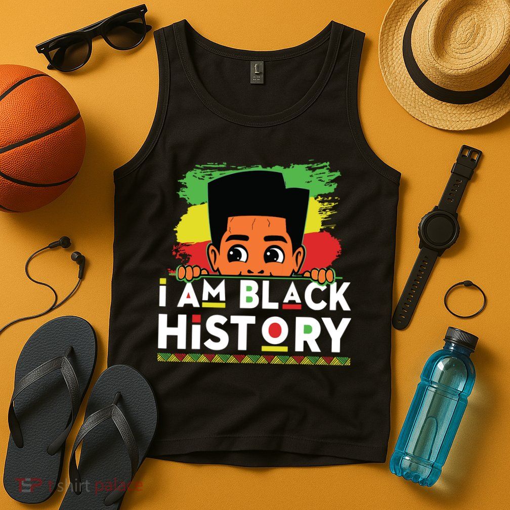 I Am Black History For Boy Black History Month Tank Top