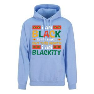 I Am Black Every Month But This Month I Am Blackity For Black History Month Gift Unisex Surf Hoodie