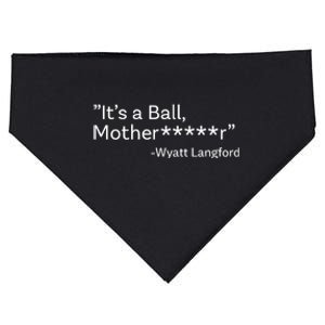 It’S A Ball Motherfucker Wyatt Langford USA-Made Doggie Bandana