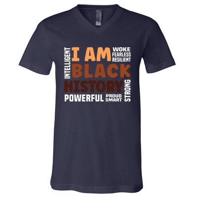 I Am Black History Strong Proud Black History Month V-Neck T-Shirt