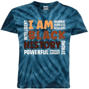 I Am Black History Strong Proud Black History Month Kids Tie-Dye T-Shirt