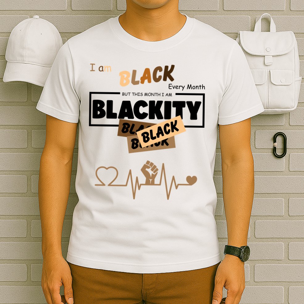 I Am Black Every Month But This Month I Am Blackity Black T-Shirt