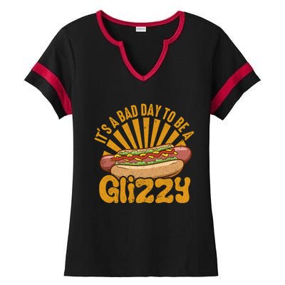 It’s A Bad Day To Be A Glizzy Hotdog Ladies Halftime Notch Neck Tee