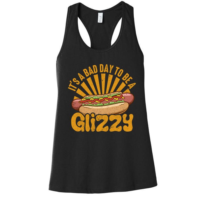 It’s A Bad Day To Be A Glizzy Hotdog Women's Racerback Tank