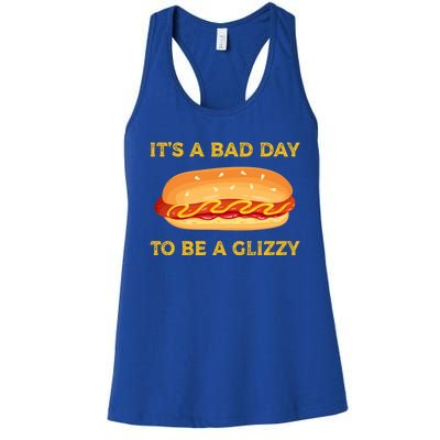 It’s A Bad Day To Be A Glizzy Hotdog Women's Racerback Tank