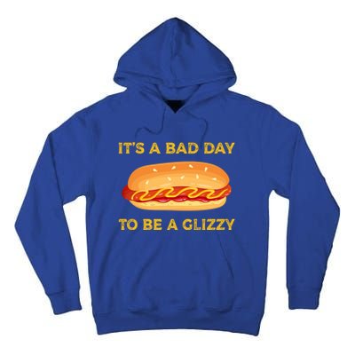 It’s A Bad Day To Be A Glizzy Hotdog Tall Hoodie